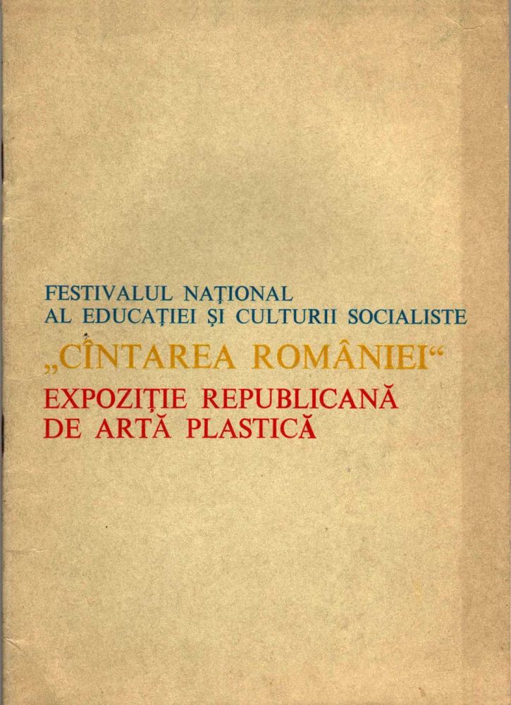 Cîntarea României, Expoziție Republicană de Artă Plastică, 1981