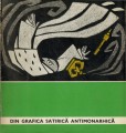 Din grafica satirica antimonarhica, Editura Meridiane, 1972
