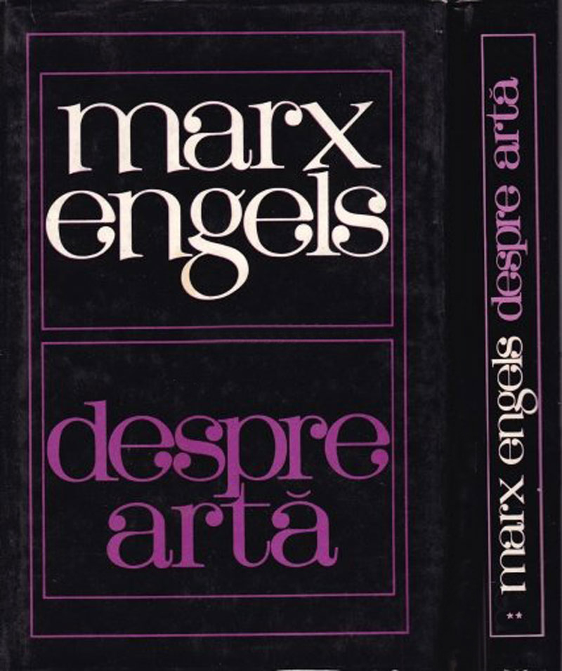 Marx-Engels, Despre Artă, Editura politică, 1967