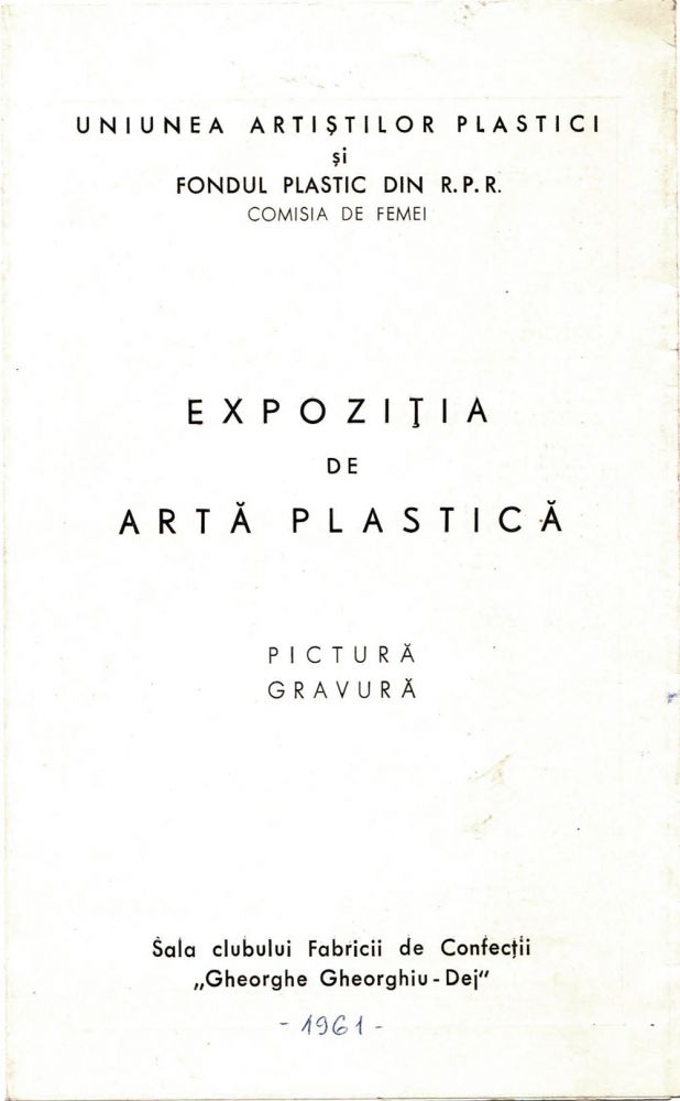 Expozitia de arta plastica, pictura, gravura, Sala clubului Fabricii de Confextii G Gh Dej, 1961