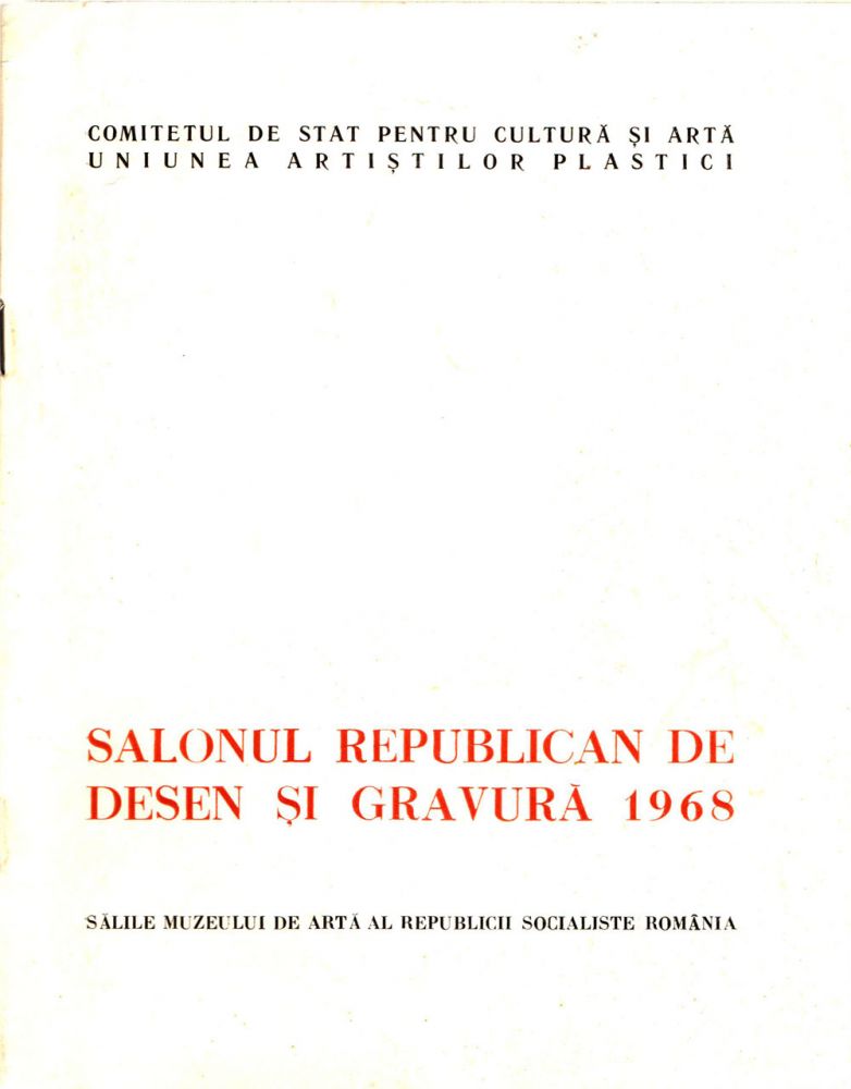 Salonul Republican de desen È™i gravurÄƒ 1968, SÄƒlile Muzeului de ArtÄƒ al RPR