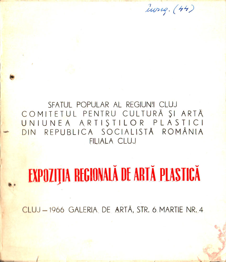 Expozitia regionala de arta plastica, Galeria de Arta, Cluj, 1966