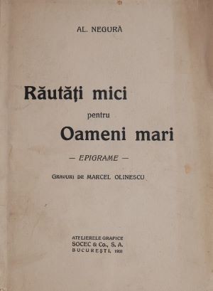 Marcel Olinescu, Răutați mici pentru oameni mari” de Al. Negură, Atelierele Grafice SOCEC & Co, SA, București, 1931 Marcel Olinescu Mitologie populară, Casa Scoalelor 1944